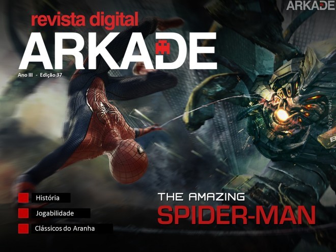 Revista Arkade #37 - The Amazing Spider Man - Novo formato!