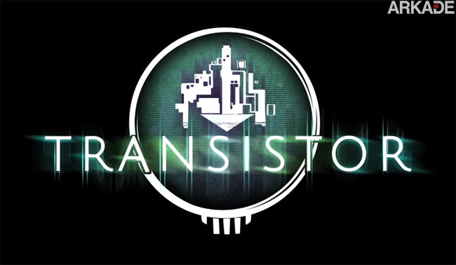 Transistor: produtora do premiado Bastion anuncia seu novo game, confira o trailer