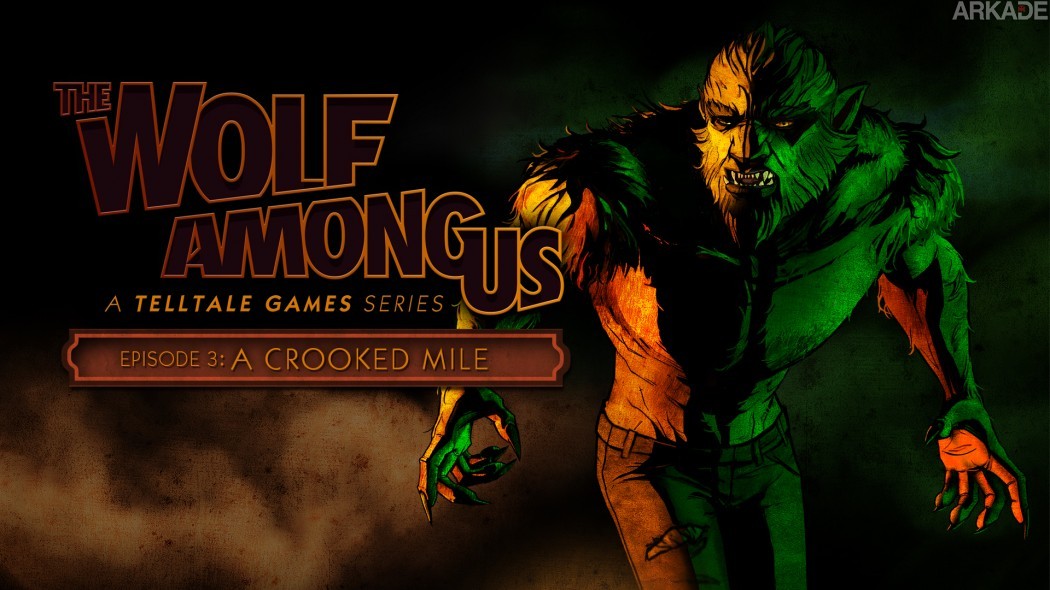 Análise Arkade: A Tensão de The Wolf Among Us - A Crooked Mile (Season 1, Ep.3)