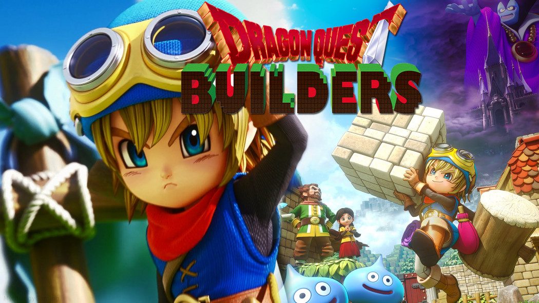 Análise Arkade: Dragon Quest Builders, o Minecraft do Japão