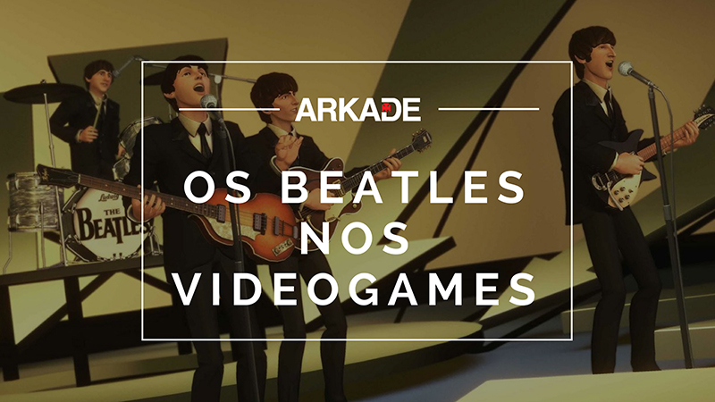 Rock and Games: Os Beatles e suas referências nos videogames