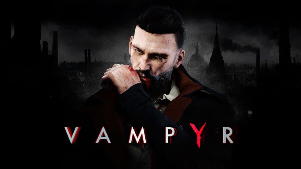 Análise Arkade: decida se vai ser o médico ou o monstro em Vampyr