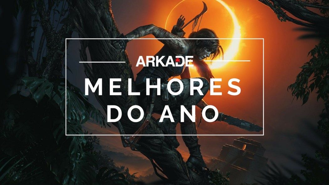 Melhores do ano Arkade 2018: Shadow of the Tomb Raider