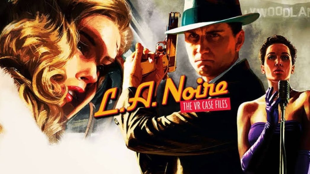 Análise Arkade: L.A. Noire: The VR Case Files é uma imersão incrível nos anos 40