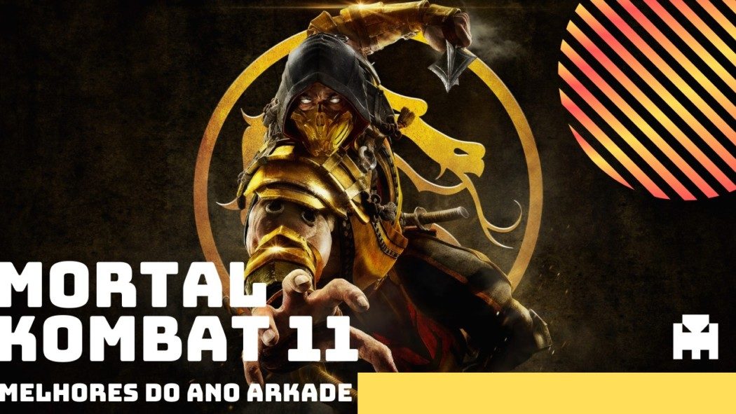 Melhores do Ano Arkade 2019: Mortal Kombat 11