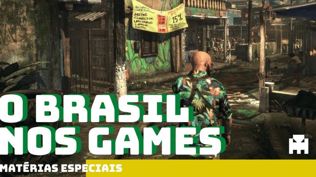 7 'games' que se passam no Brasil