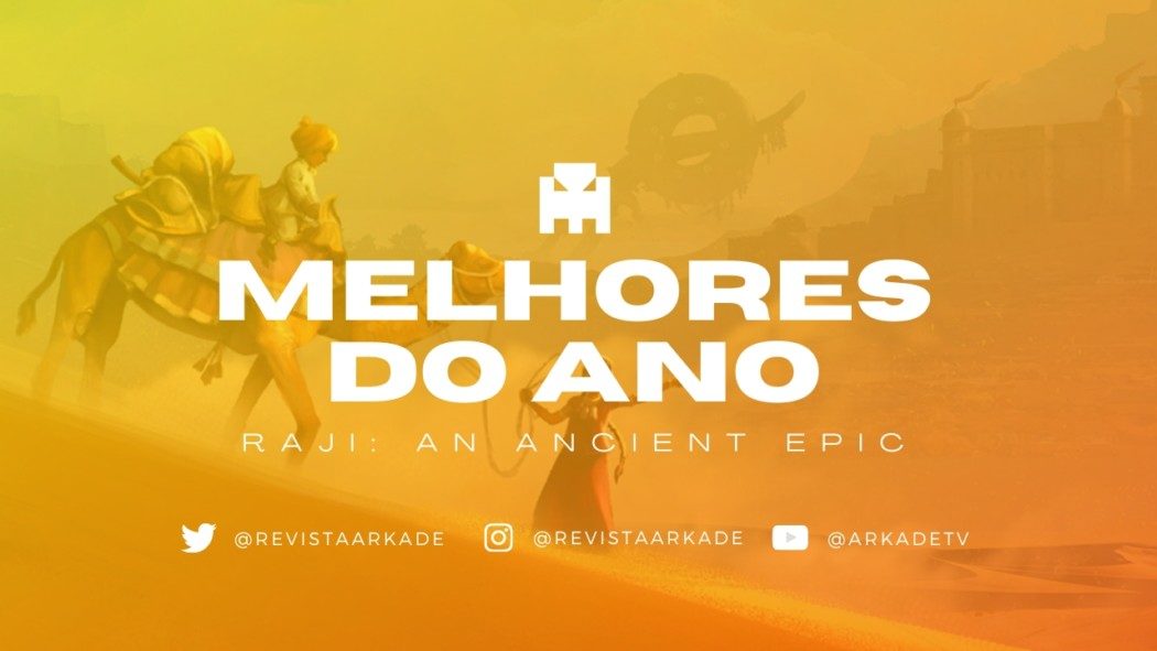 Melhores do Ano Arkade 2020: Raji: An Ancient Epic