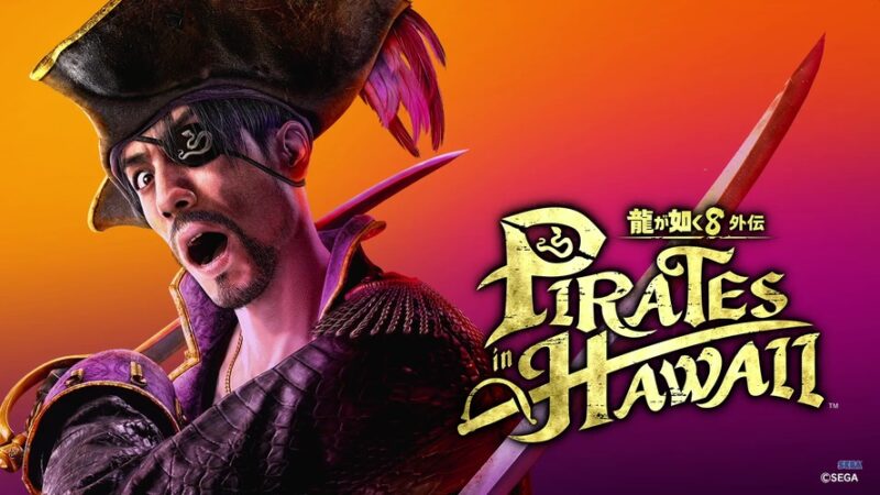 Majima se torna um pirata em Like a Dragon: Pirate Yakuza in Hawaii, que chega em fevereiro