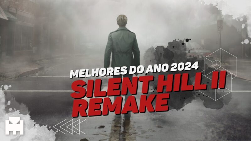 Melhores do Ano Arkade 2024: Silent Hill 2 Remake