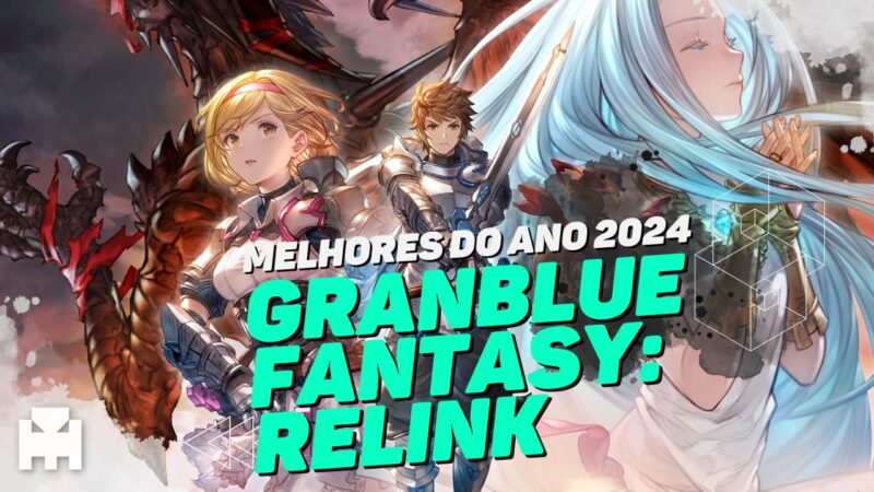 Melhores do Ano Arkade 2024: Granblue Fantasy: Relink