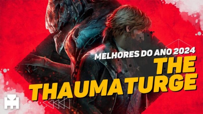 Melhores do Ano Arkade 2024: The Thaumaturge