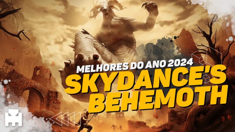 Melhores do Ano Arkade 2024: Skydance's Behemoth