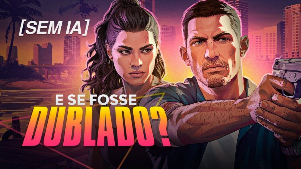 GTA 6: este trailer dublado em português não é oficial, mas a qualidade impressiona!