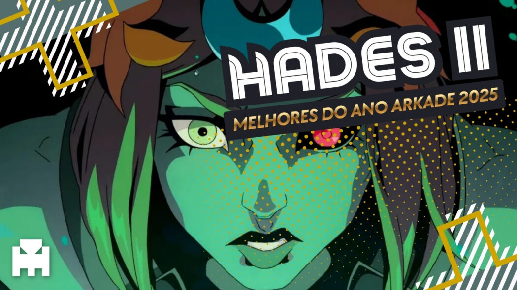 Melhores do Ano Arkade 2025: Hades II