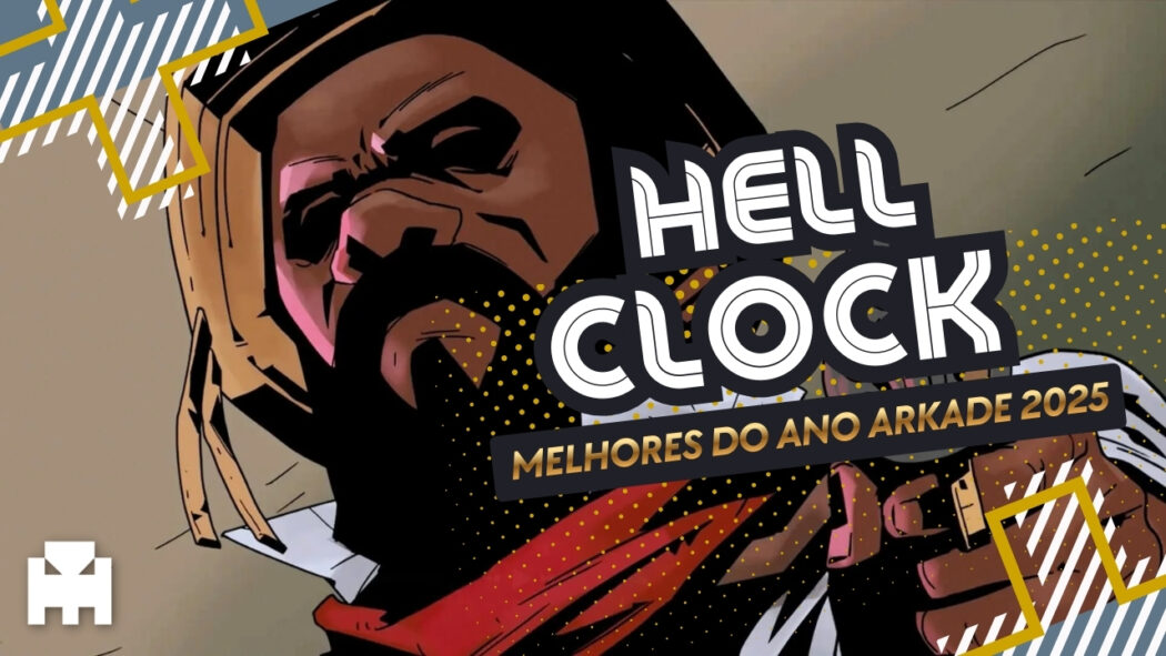 Melhores do Ano Arkade 2025: Hell Clock