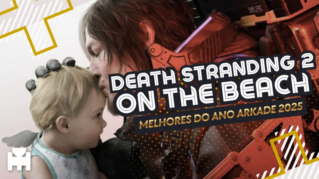 Melhores do Ano Arkade 2025: Death Stranding 2: On the Beach