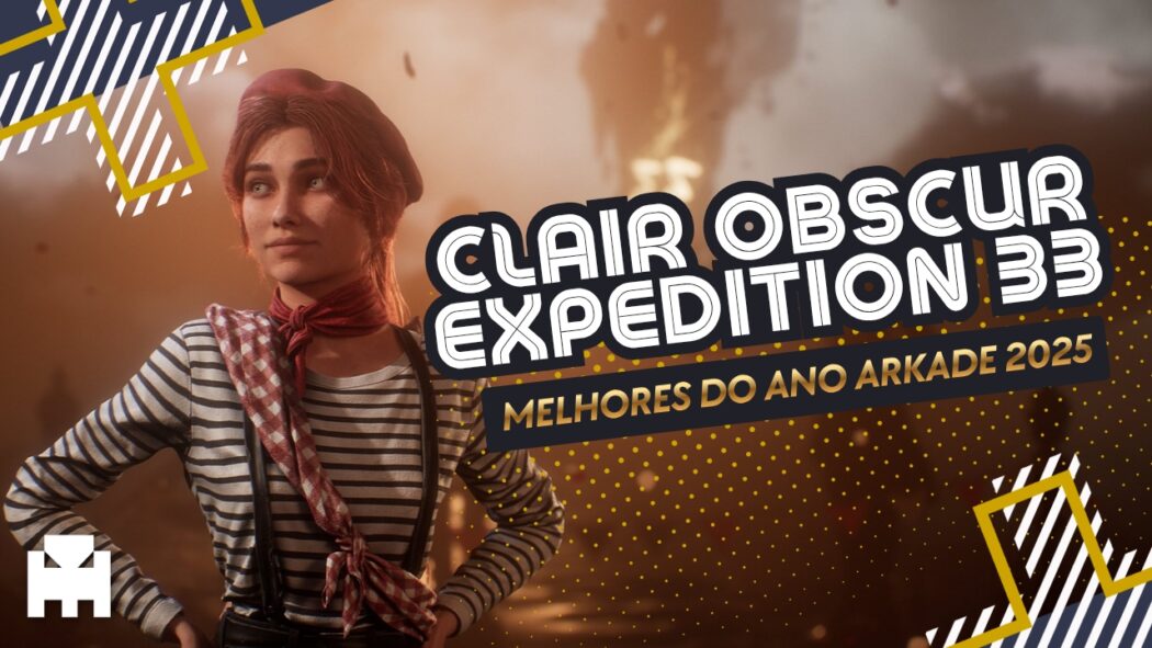 Melhores do Ano Arkade 2025 - Clair Obscur: Expedition 33