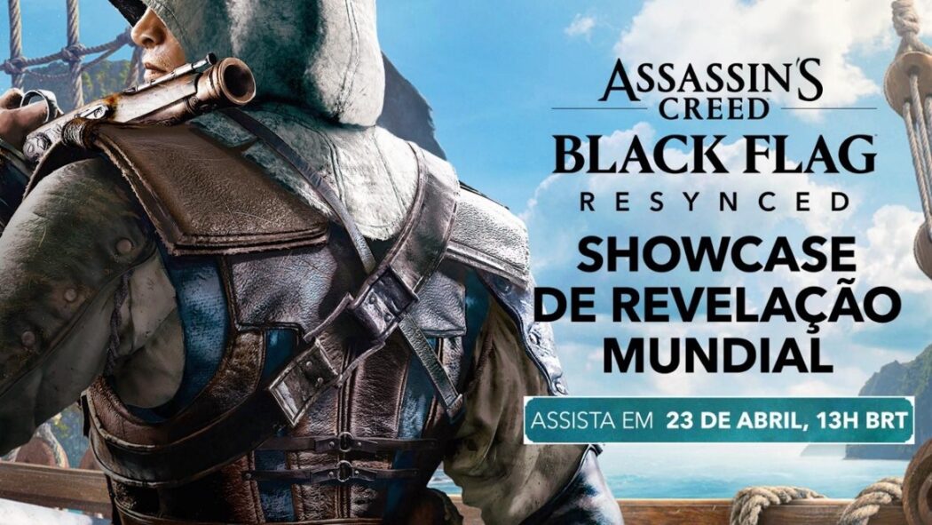 Ubisoft anuncia revelação de Assassin’s Creed Black Flag Resynced em showcase no dia 23 de abril