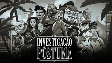 A Investigação Póstuma já está disponível no Nintendo Switch e Android; a versão de iOS chega em breve