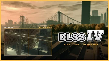 O DLSS-IV, mod que leva upscalling para o GTA IV, ganhou atualização com suporte nativo ao DLSS e o FSR, além do HDR